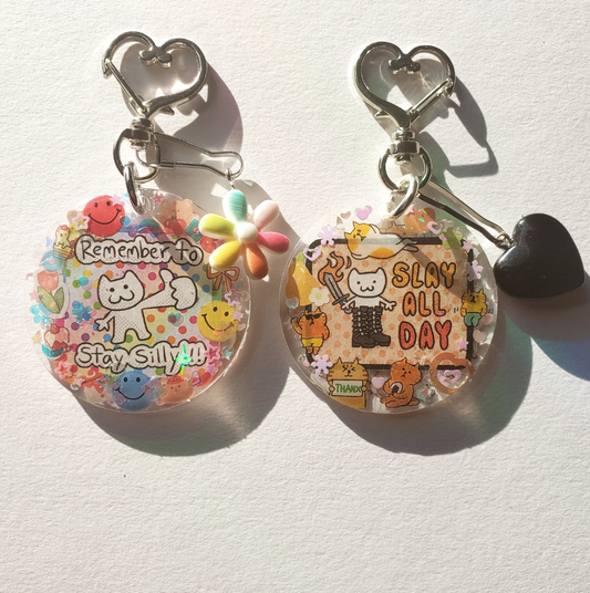 Stay Silly and Slay All Day Keychains (Not a set)